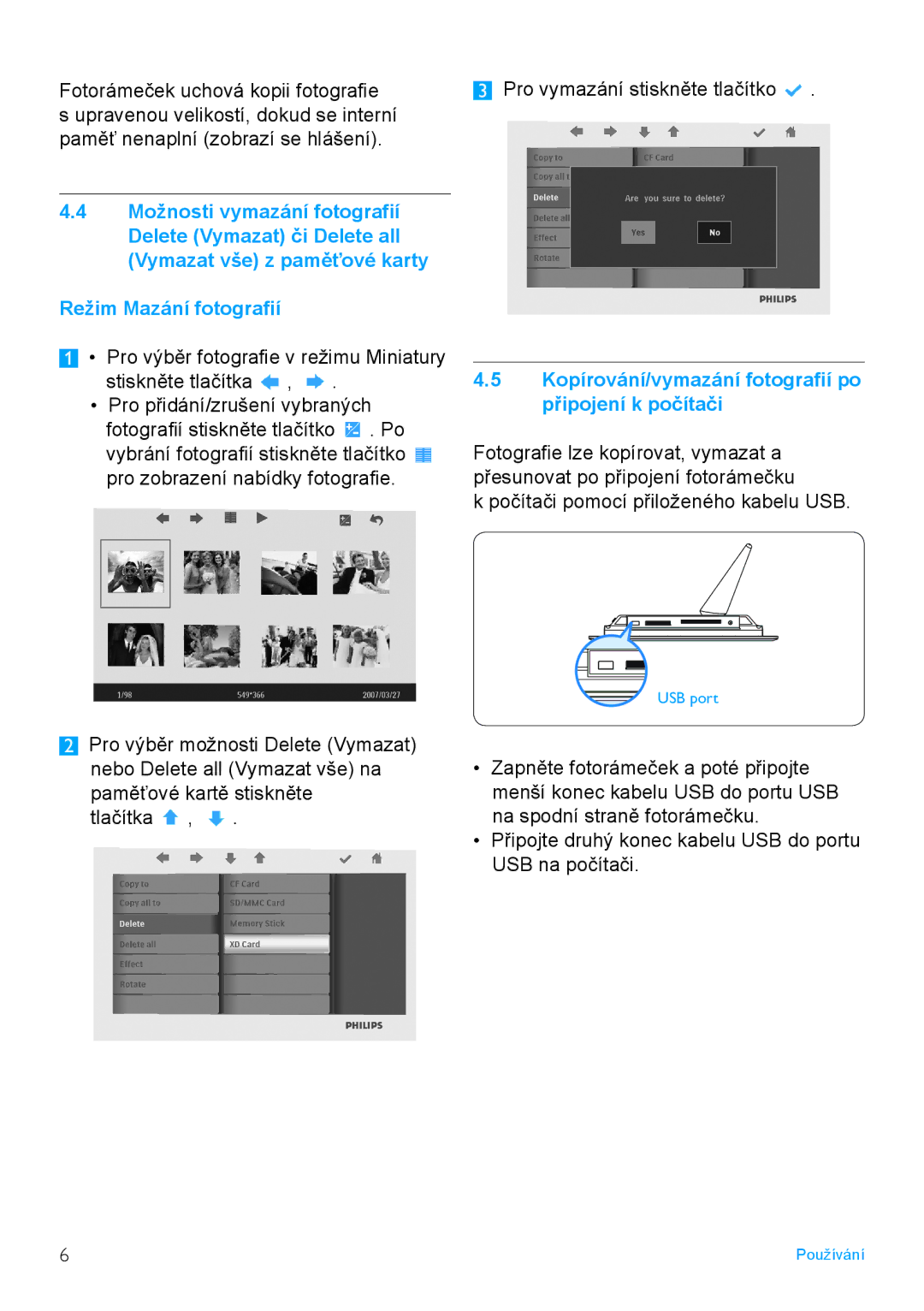 Philips 7FF2FPAS manual Kopírování/vymazání fotografií po připojení k počítači 