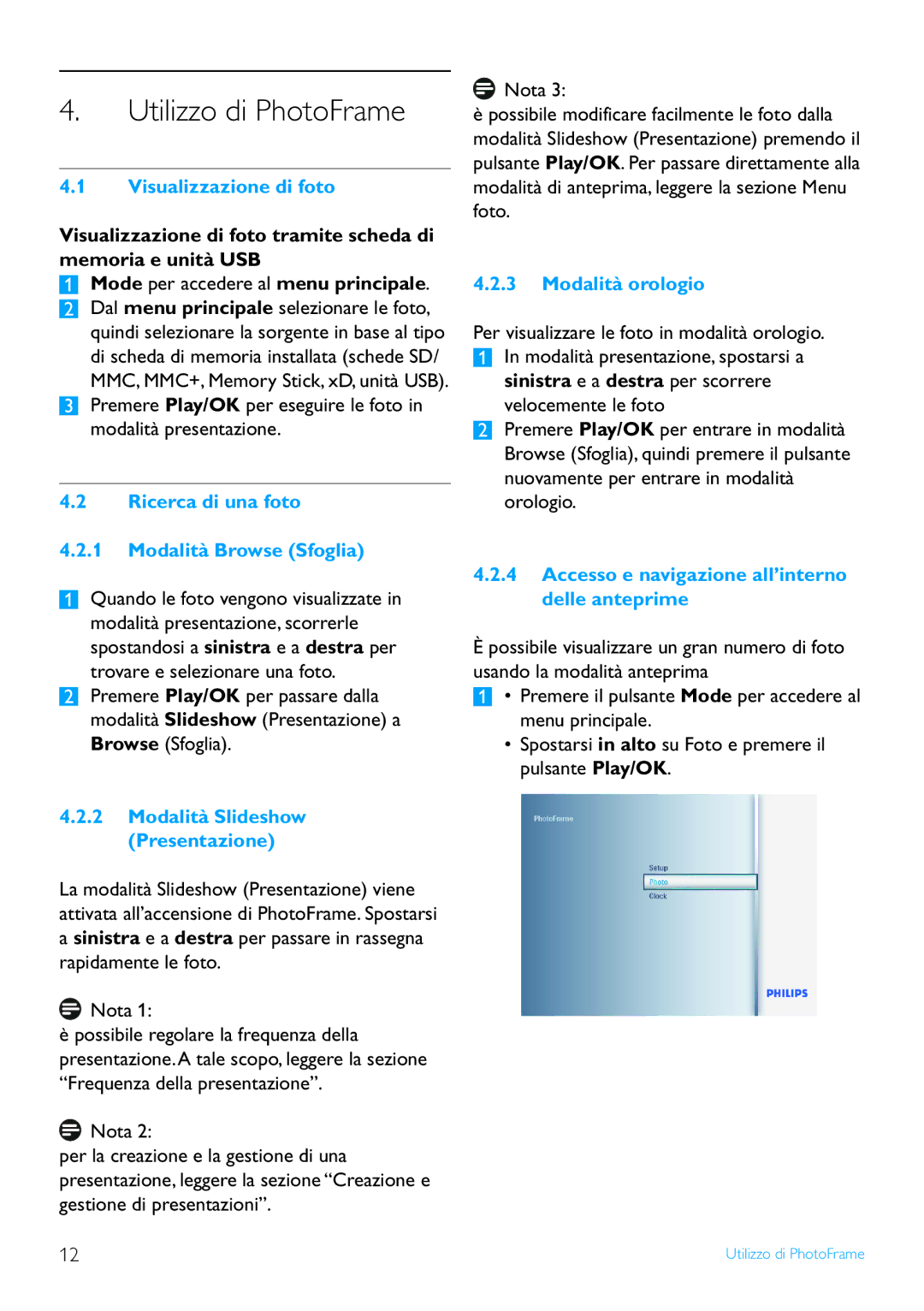 Philips 6FF3FP, 7FF3FP, 8FF3FP manual Utilizzo di PhotoFrame 