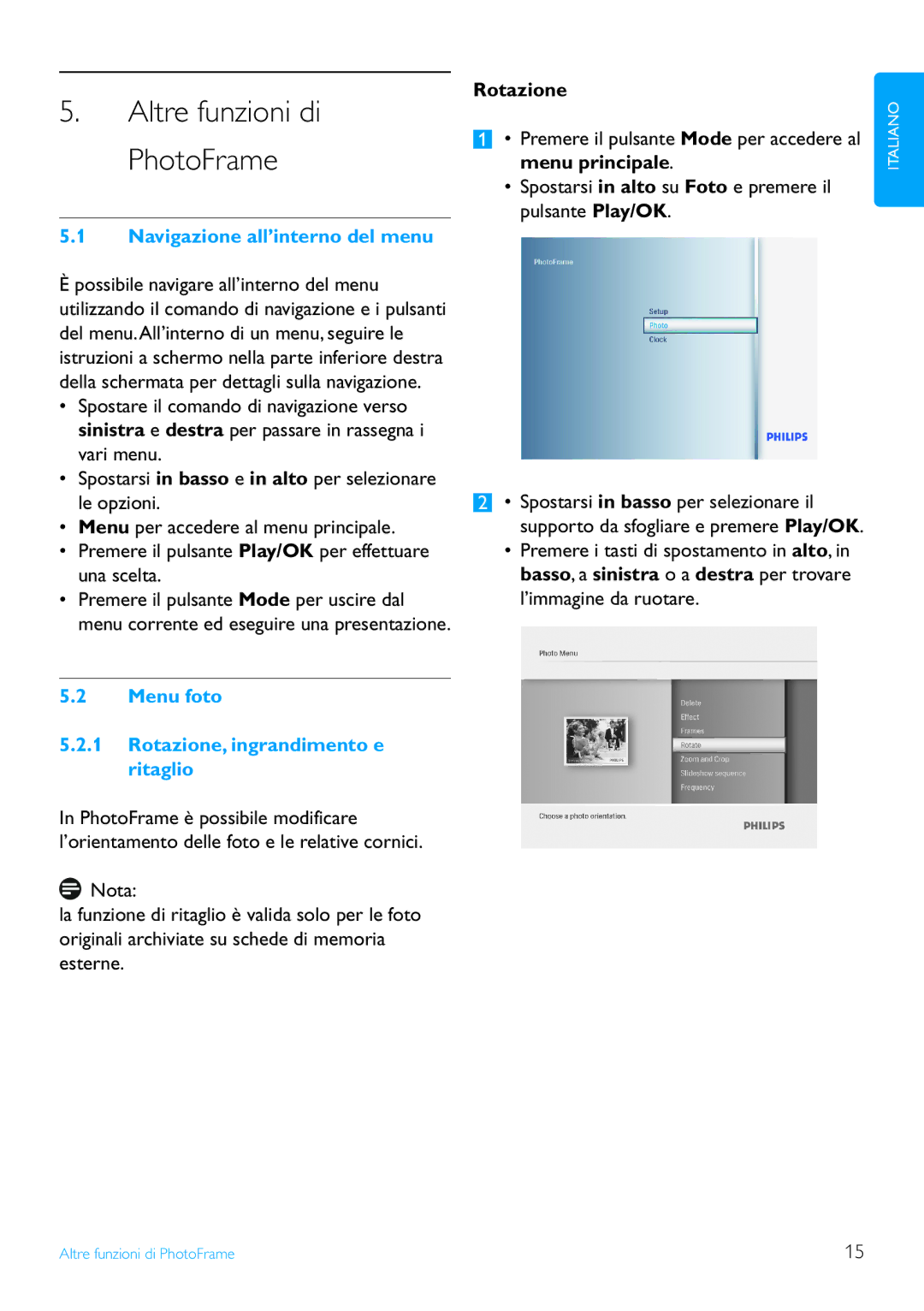 Philips 6FF3FP, 7FF3FP, 8FF3FP manual Navigazione all’interno del menu, Menu foto Rotazione, ingrandimento e ritaglio 