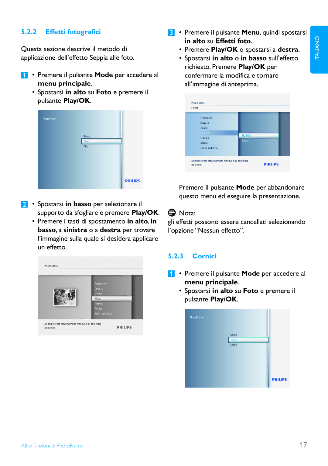 Philips 8FF3FP, 7FF3FP manual Effetti fotografici, Spostarsi in alto o in basso sull’effetto, Alto su Effetti foto, Cornici 