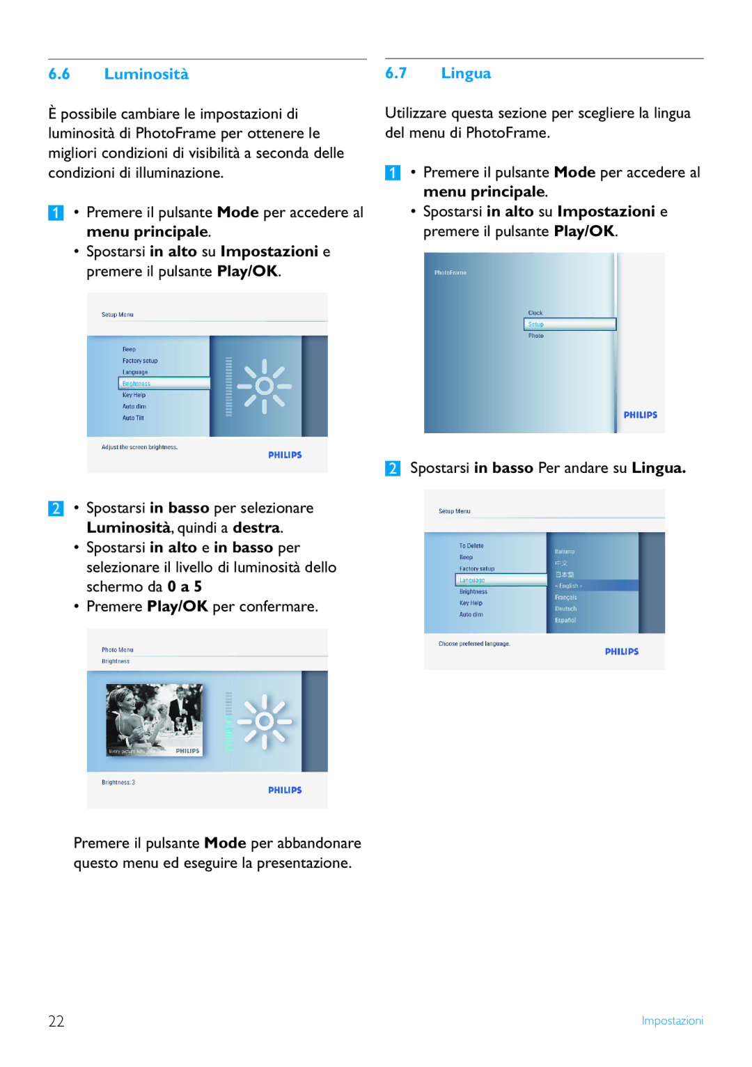 Philips 7FF3FP, 8FF3FP, 6FF3FP manual Luminosità, Spostarsi in basso Per andare su Lingua 