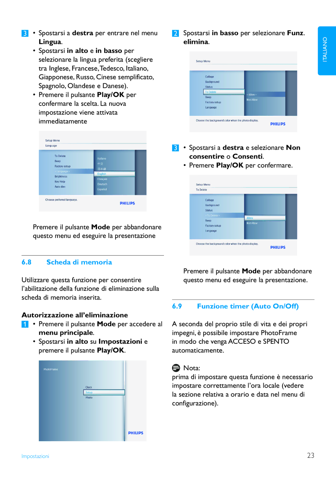 Philips 8FF3FP, 7FF3FP Spostarsi a destra per entrare nel menu Lingua, Scheda di memoria, Autorizzazione all’eliminazione 