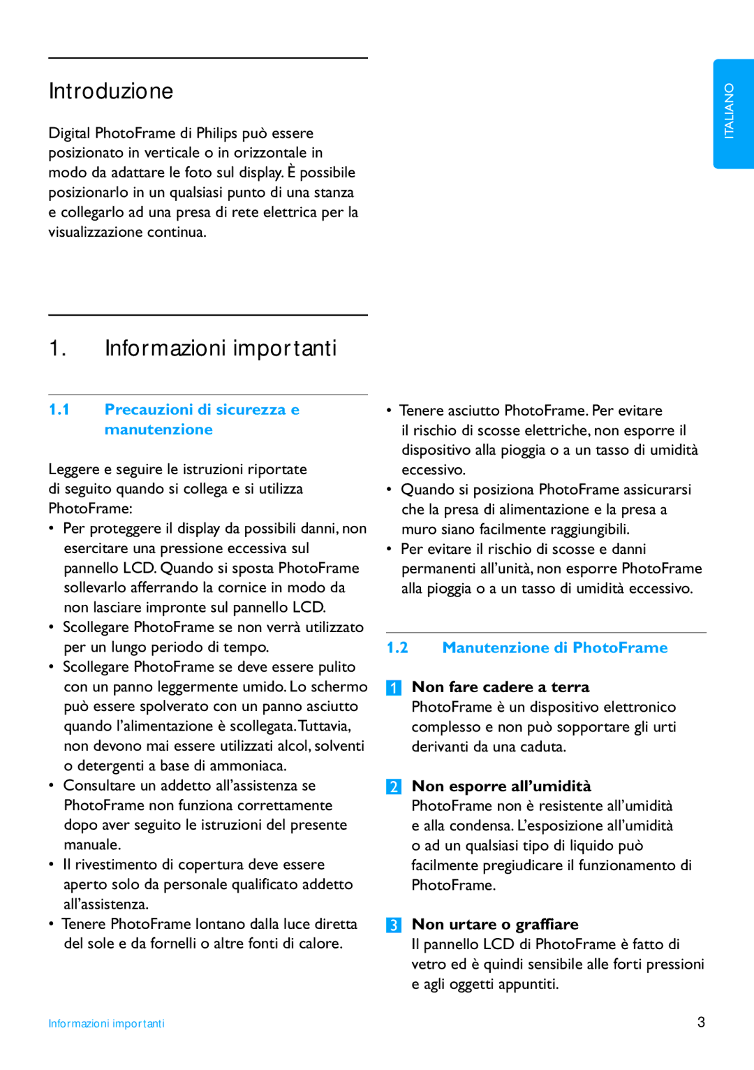 Philips 6FF3FP Introduzione, Informazioni importanti, Precauzioni di sicurezza e manutenzione, Manutenzione di PhotoFrame 