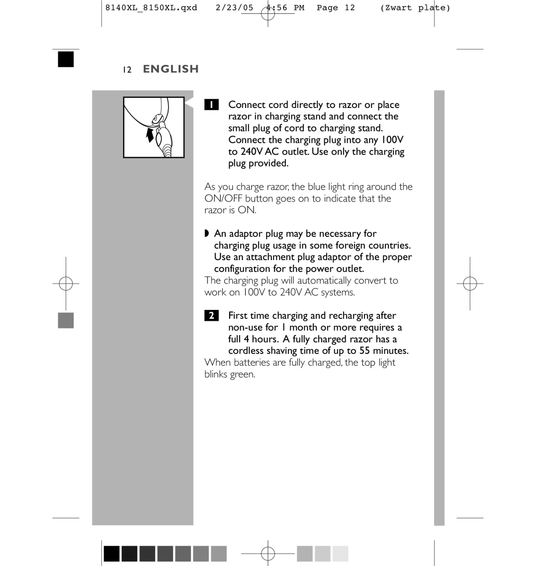 Philips 8151XL, 8150XL manual When batteries are fully charged, the top light blinks green 