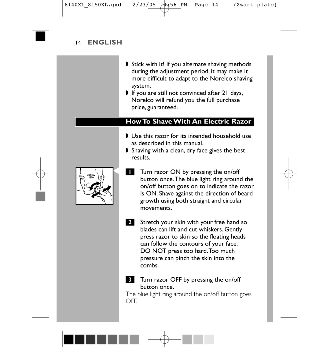 Philips 8151XL, 8150XL manual How To Shave With An Electric Razor 