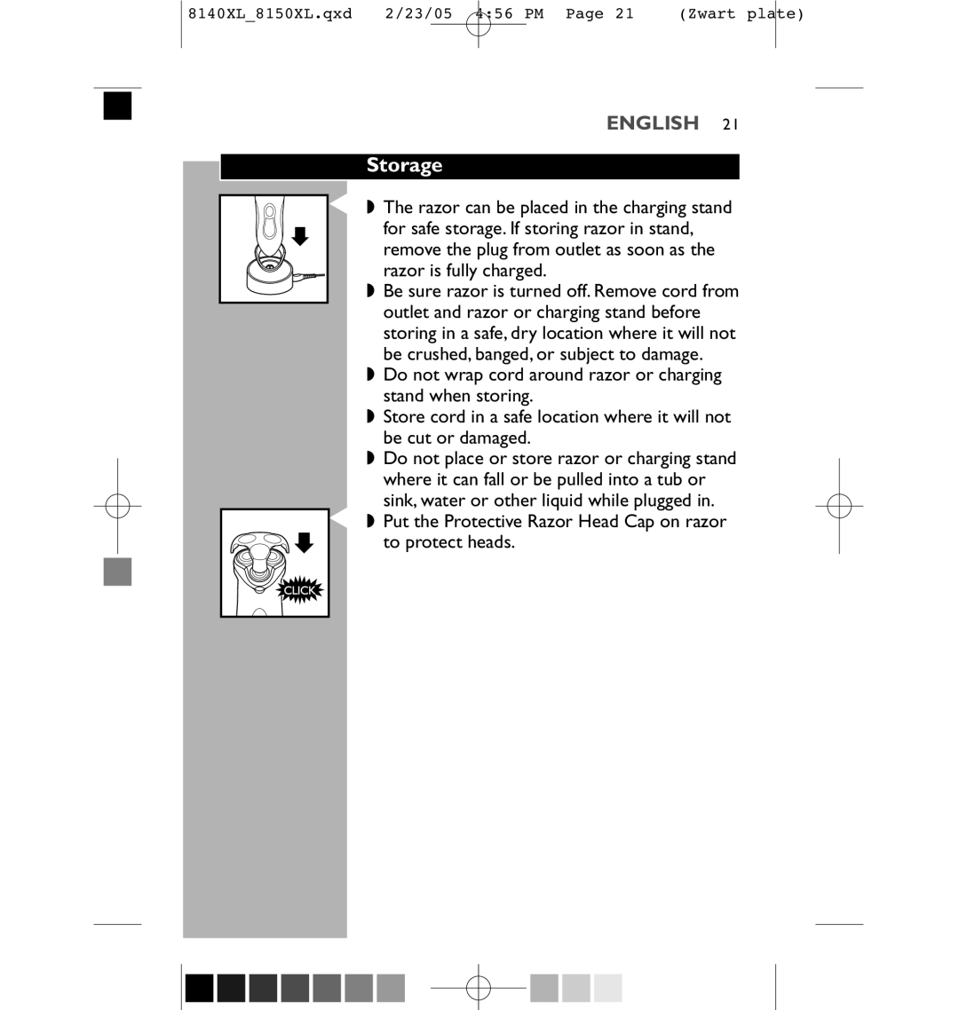 Philips 8150XL, 8151XL manual Storage, Put the Protective Razor Head Cap on razor to protect heads 