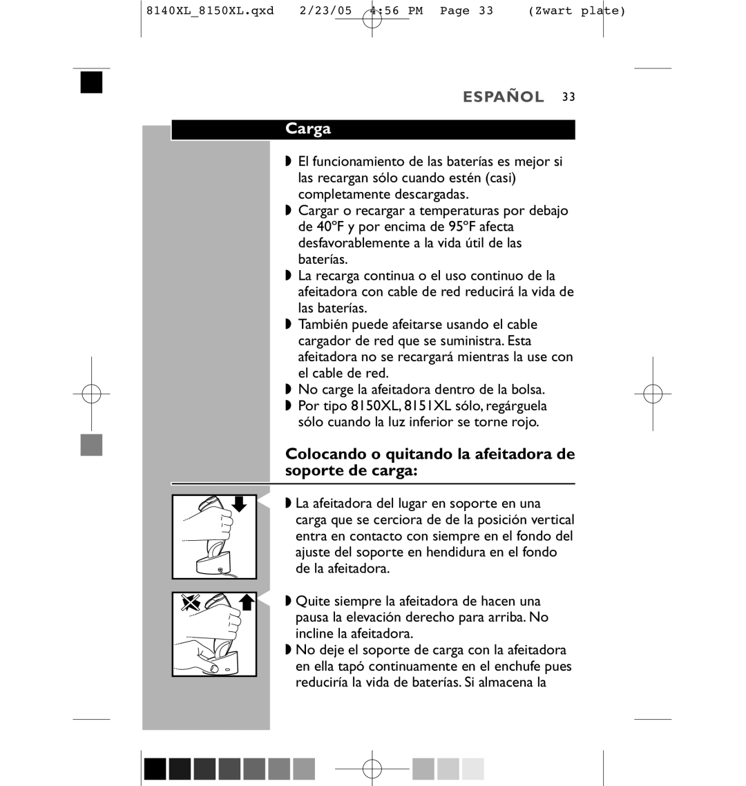 Philips 8150XL, 8151XL manual Carga, Colocando o quitando la afeitadora de soporte de carga 