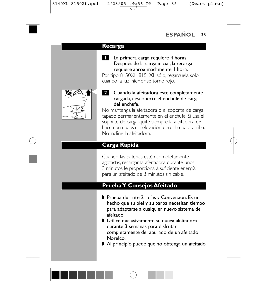 Philips 8150XL, 8151XL manual Recarga, Carga Rapidá, PruebaY Consejos Afeitado 