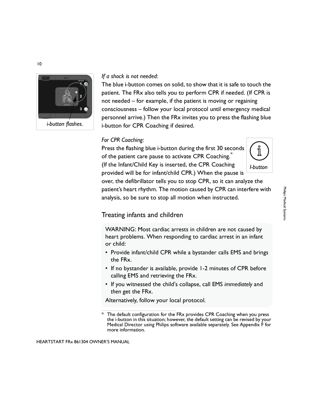 Philips 861304 owner manual Treating infants and children, If a shock is not needed 