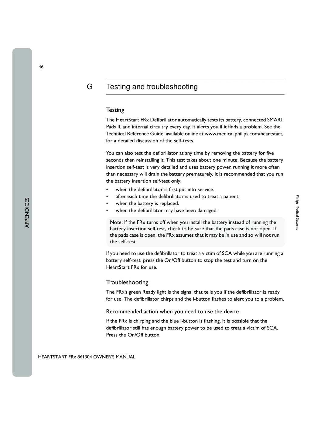 Philips 861304 Testing and troubleshooting, Troubleshooting, Recommended action when you need to use the device 