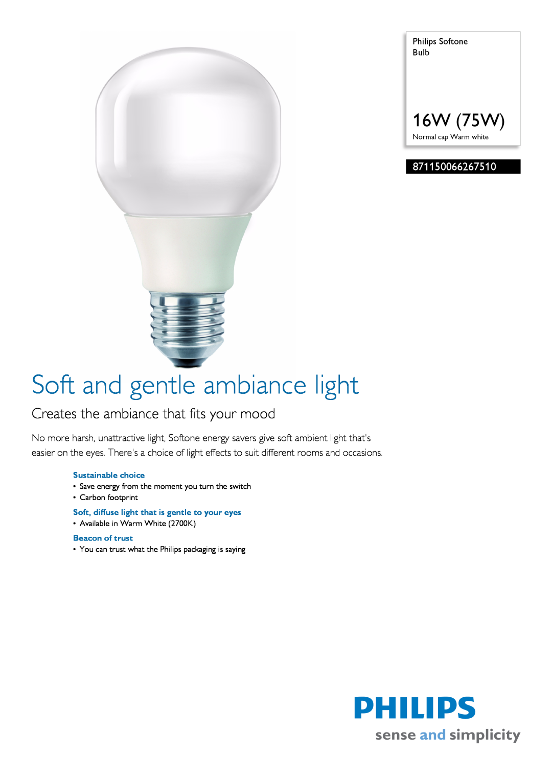 Philips 8.71E+14 manual 871016339470110, Smallest energy saving lamp, 20W 100W, High brightness 