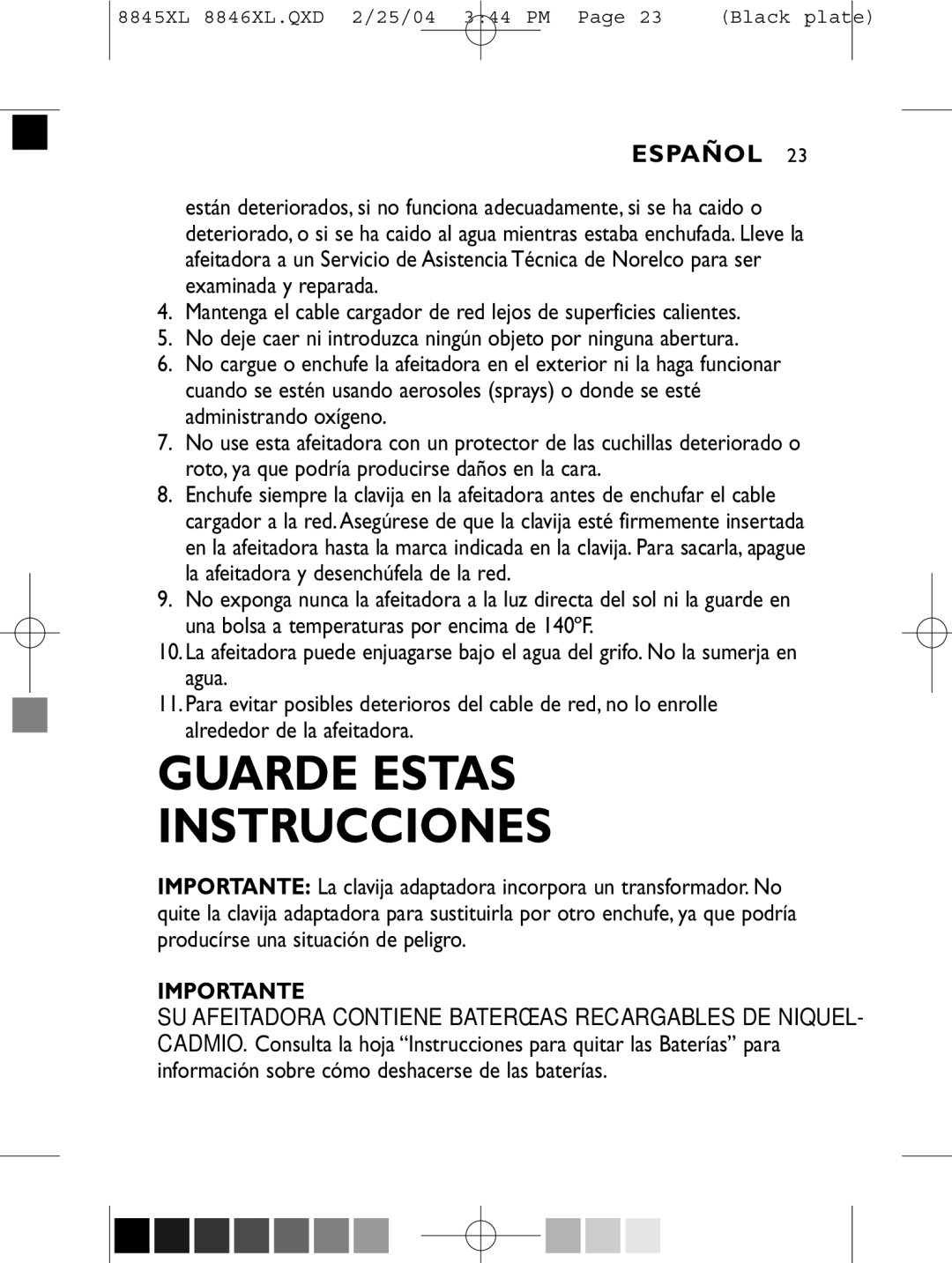 Philips 8846XL manual Guarde Estas Instrucciones 