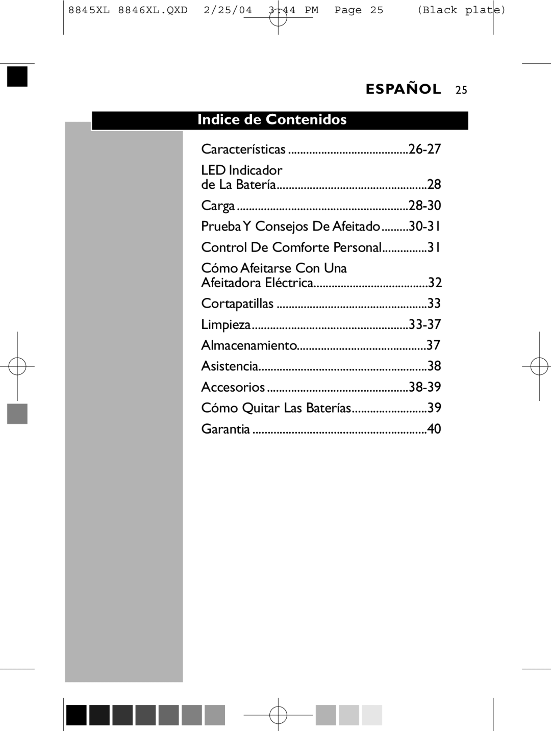 Philips 8846XL manual Indice de Contenidos, LED Indicador, Cómo Afeitarse Con Una 