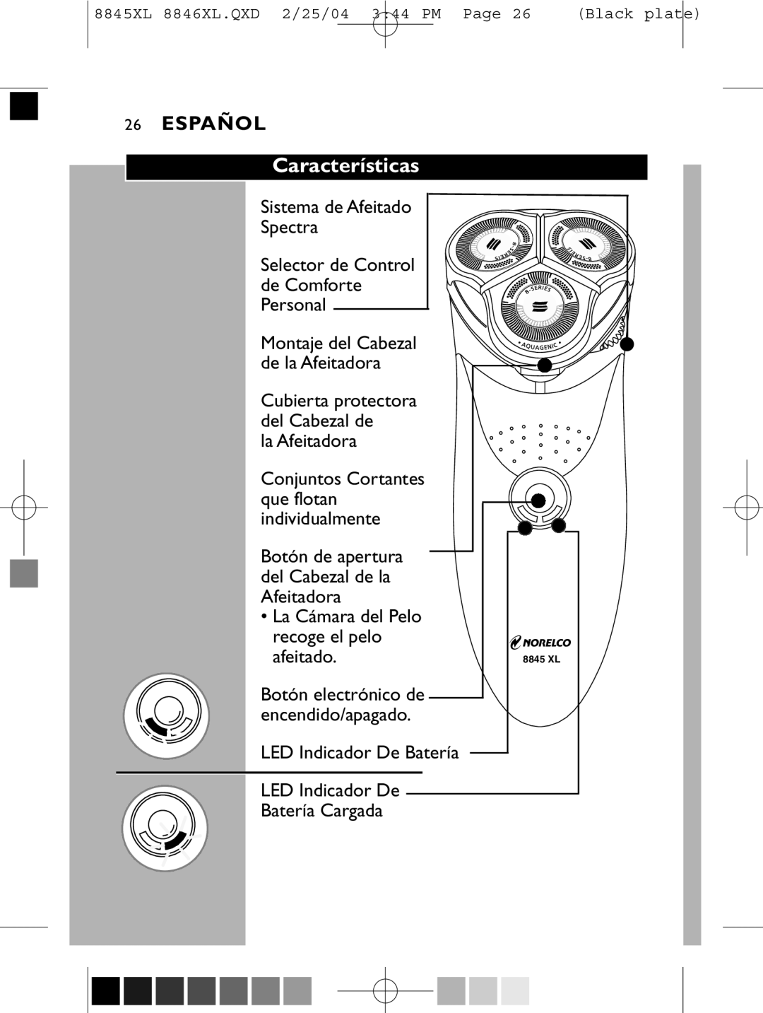 Philips 8846XL manual Características, La Afeitadora, La Cámara del Pelo recoge el pelo afeitado 