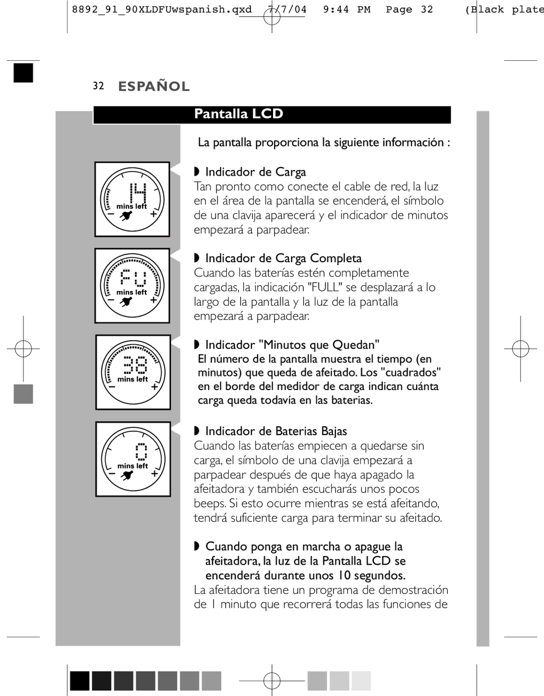 Philips 8891XL, 8892XL, 8890XL manual Pantalla LCD, Indicador de Baterias Bajas 