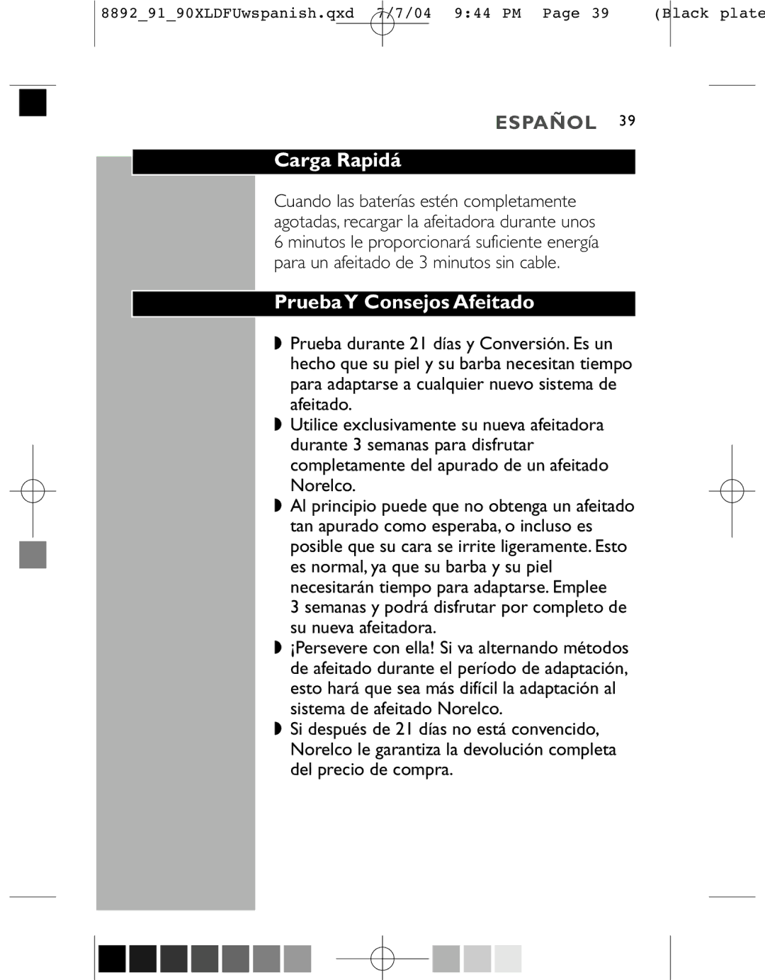 Philips 8892XL, 8890XL, 8891XL manual Carga Rapidá, Prueba Y Consejos Afeitado 