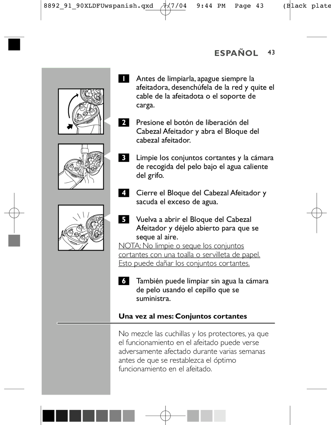 Philips 8890XL, 8892XL, 8891XL manual Seque al aire, Una vez al mes Conjuntos cortantes 