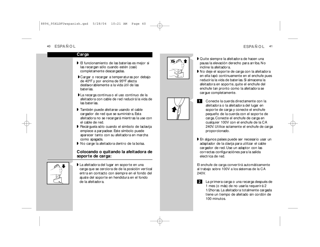 Philips 8894XL, 8895XL manual Carga, Colocando o quitando la afeitadora de soporte de carga 