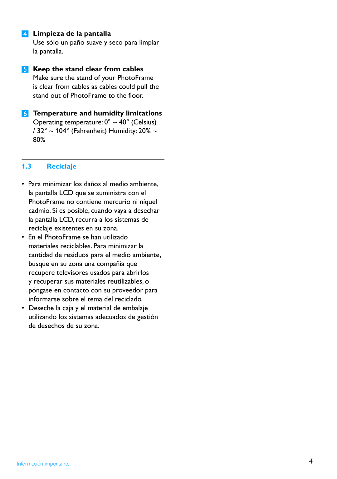 Philips 8FF2FP manual Limpieza de la pantalla, Use sólo un paño suave y seco para limpiar la pantalla, Reciclaje 