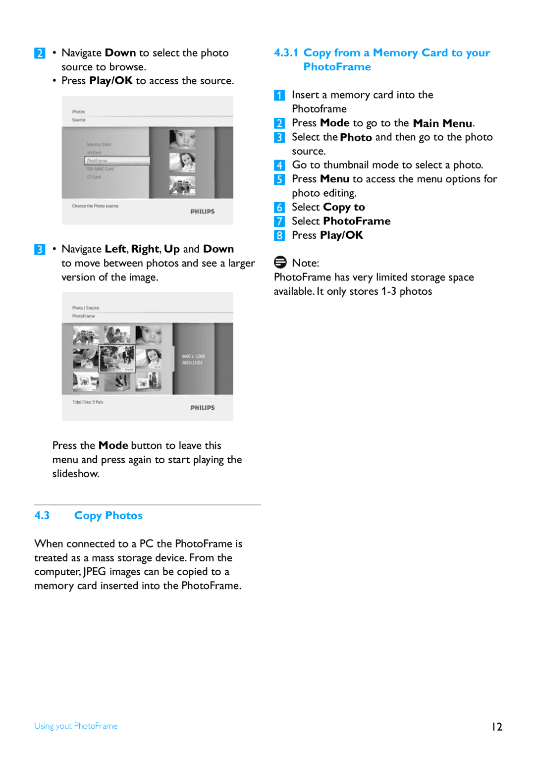 Philips 8FF2FPB user manual Copy Photos, Copy from a Memory Card to your PhotoFrame, Select PhotoFrame Press Play/OK 