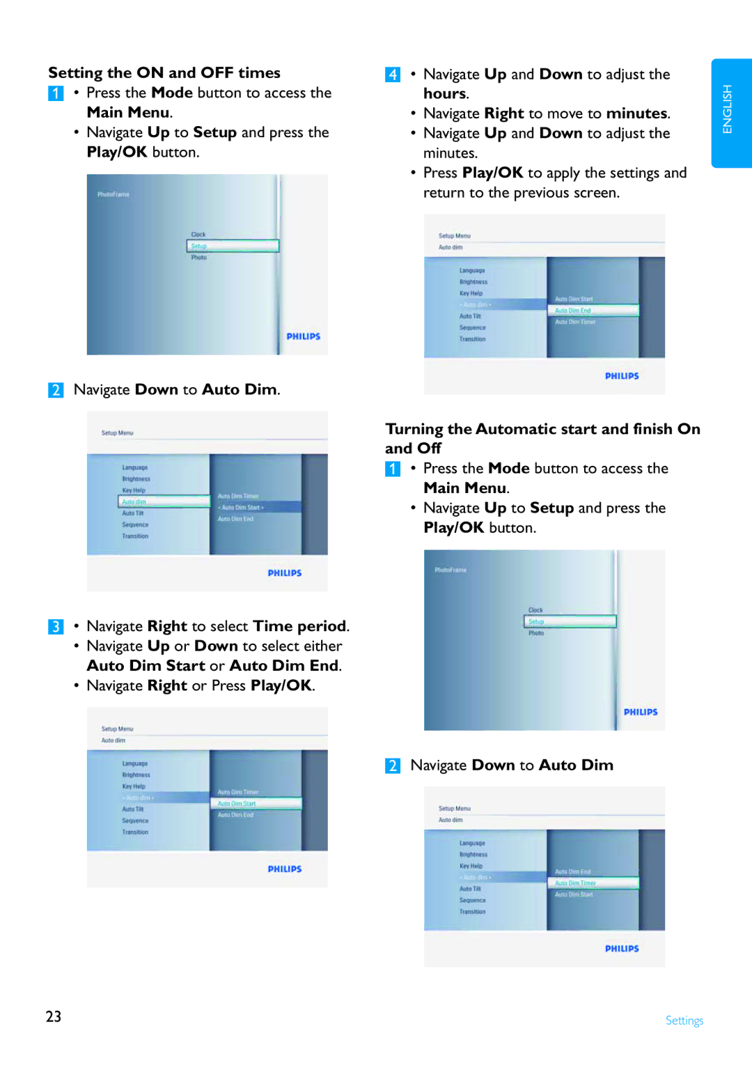 Philips 8FF2FPB Setting the on and OFF times, Turning the Automatic start and finish On and Off, Navigate Down to Auto Dim 