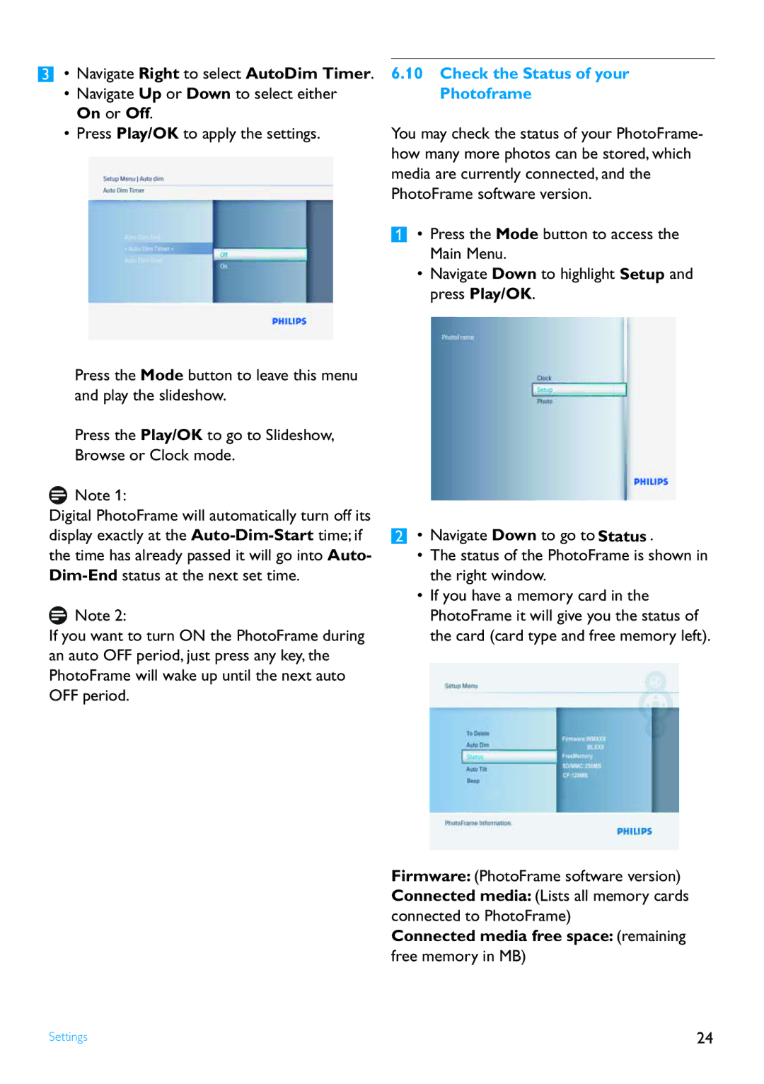 Philips 8FF2FPB user manual Check the Status of your Photoframe, Connected media free space remaining free memory in MB 