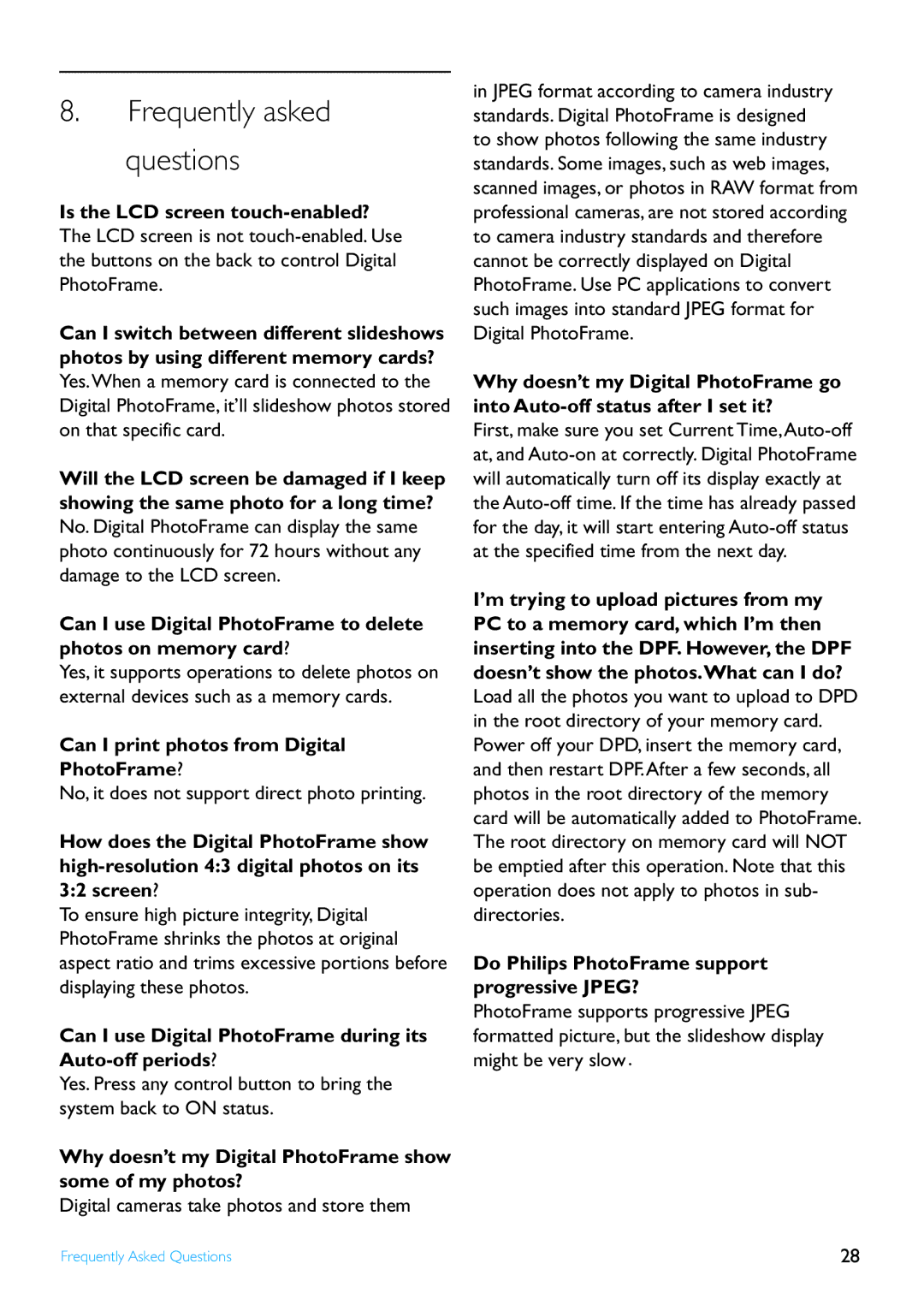 Philips 8FF2FPB user manual Frequently asked Questions, Can I print photos from Digital PhotoFrame? 