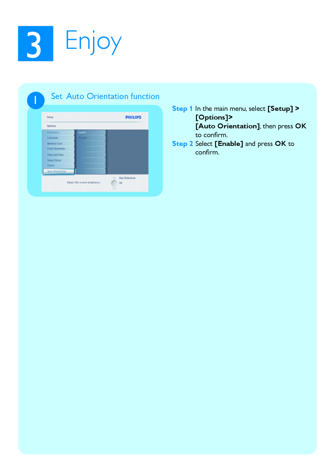 Philips 8FF3CME, 8FF3CDW, 10FF3CDW, 10FF3CME Set Auto Orientation function, Auto Orientation, then press OK to conﬁrm 