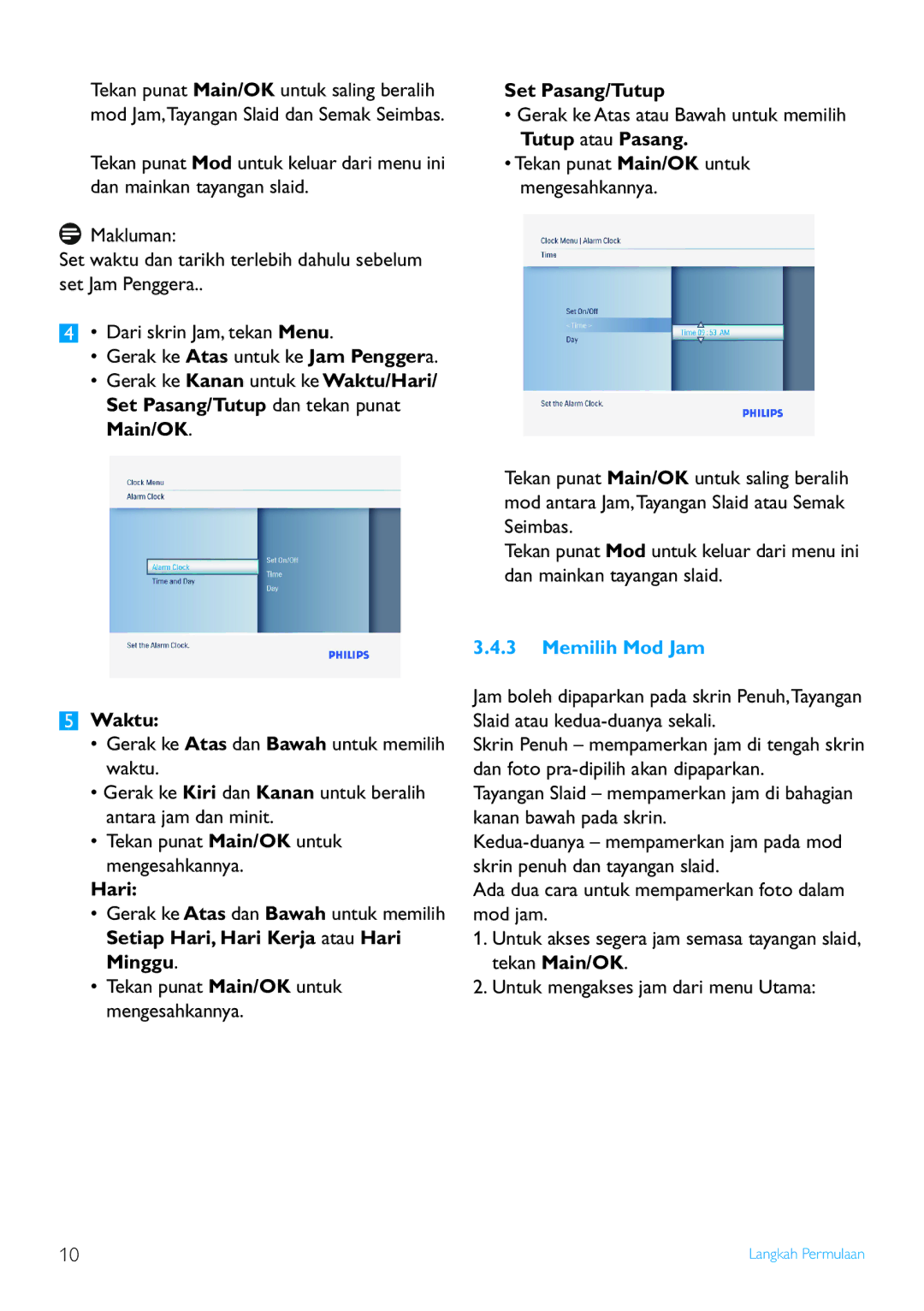 Philips 8FF3FP Series, 7FF3FP Series, 6FF3FP Series user manual Hari, Set Pasang/Tutup, Memilih Mod Jam 