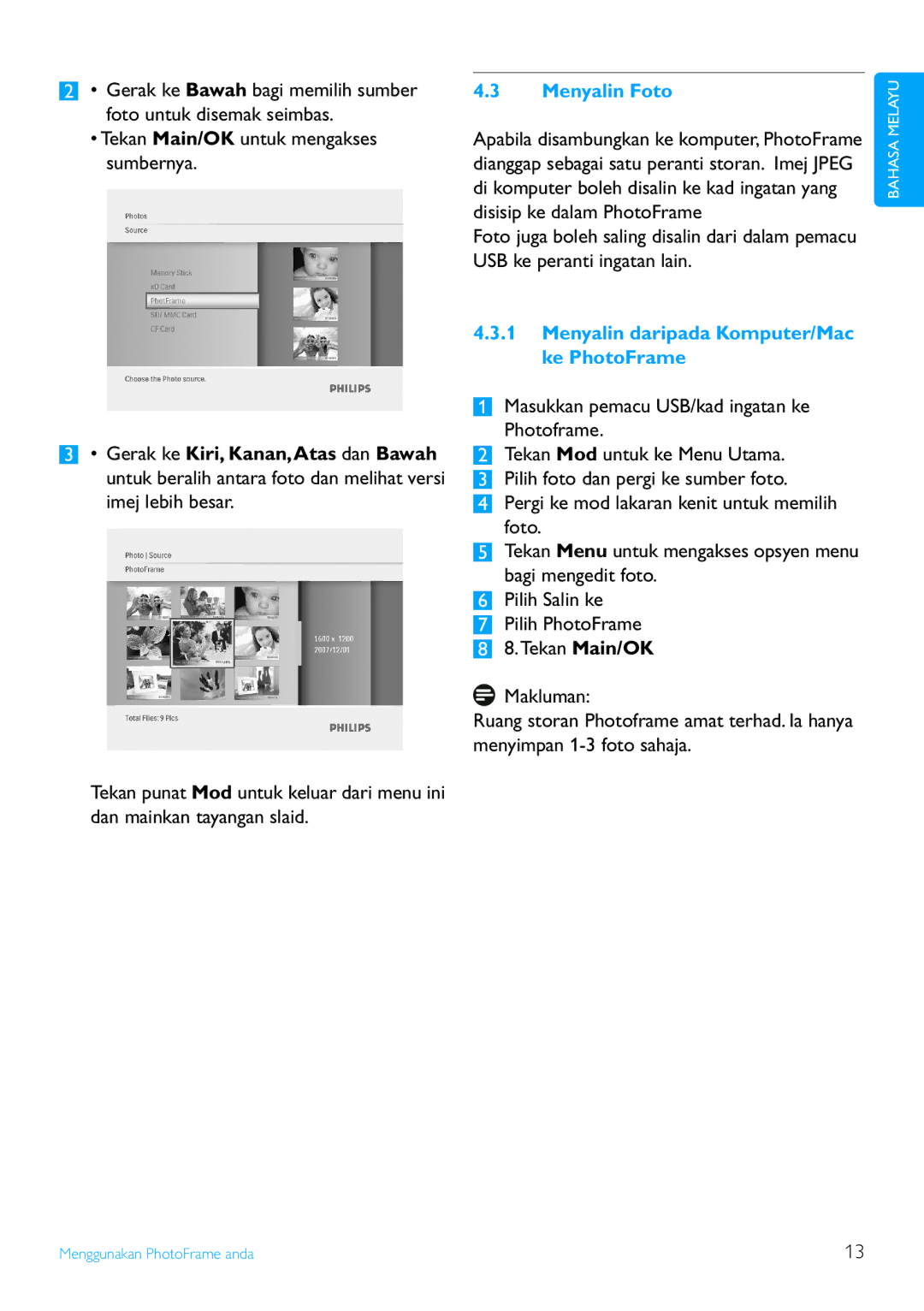 Philips 8FF3FP Series Tekan Main/OK untuk mengakses sumbernya, Menyalin Foto, Menyalin daripada Komputer/Mac ke PhotoFrame 