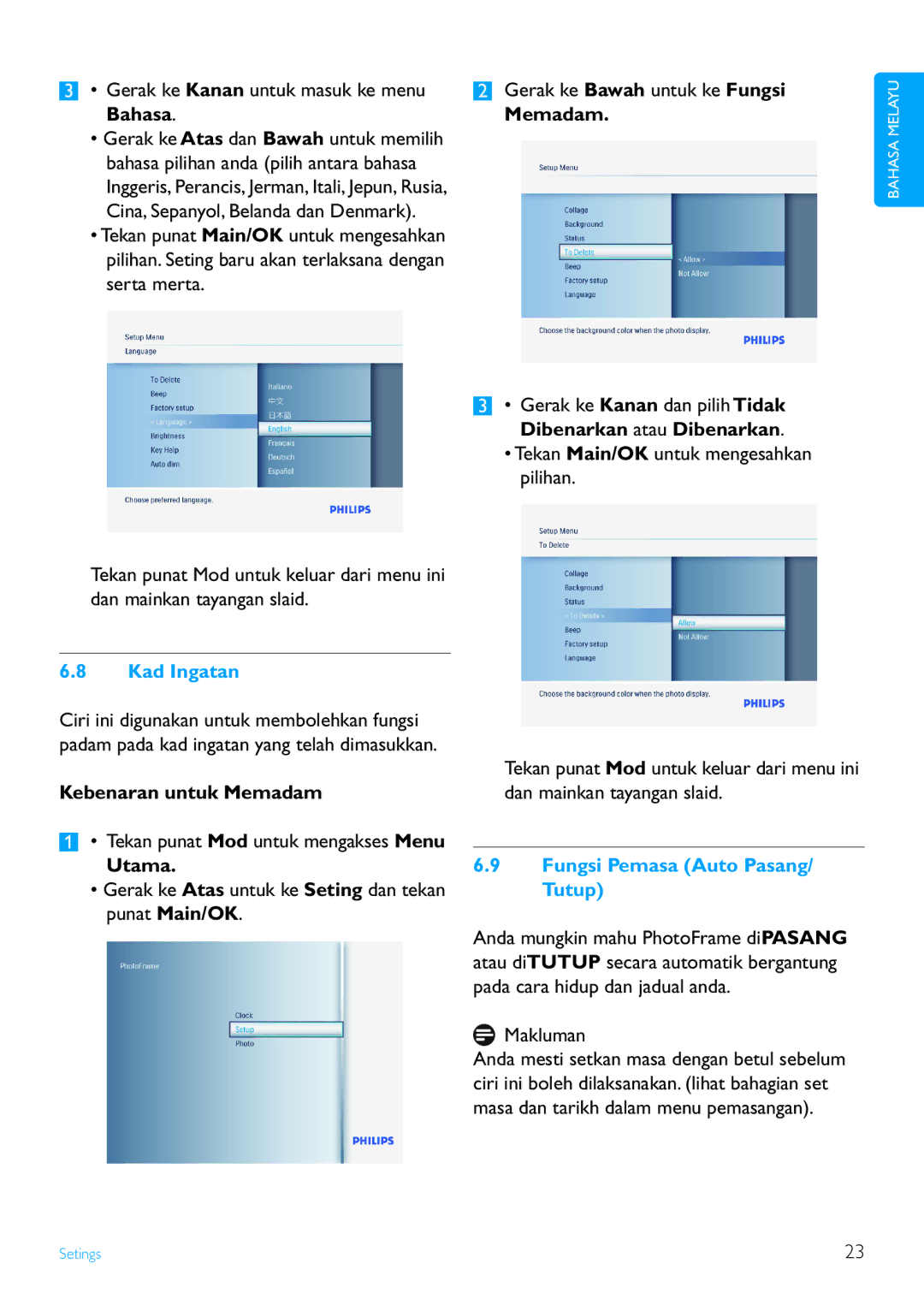 Philips 7FF3FP Series Gerak ke Kanan untuk masuk ke menu Bahasa, Kebenaran untuk Memadam, Fungsi Pemasa Auto Pasang/ Tutup 