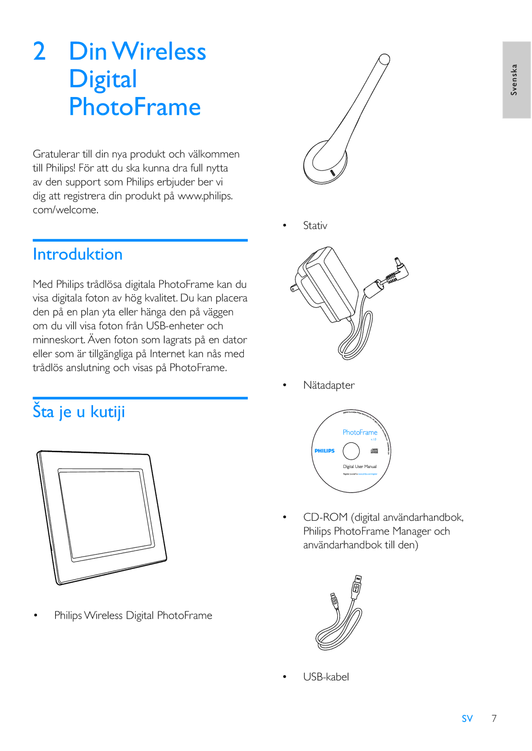 Philips 8FF3WMI manual Introduktion, Šta je u kutiji, Philips Wireless Digital PhotoFrame Stativ Nätadapter, USB-kabel 