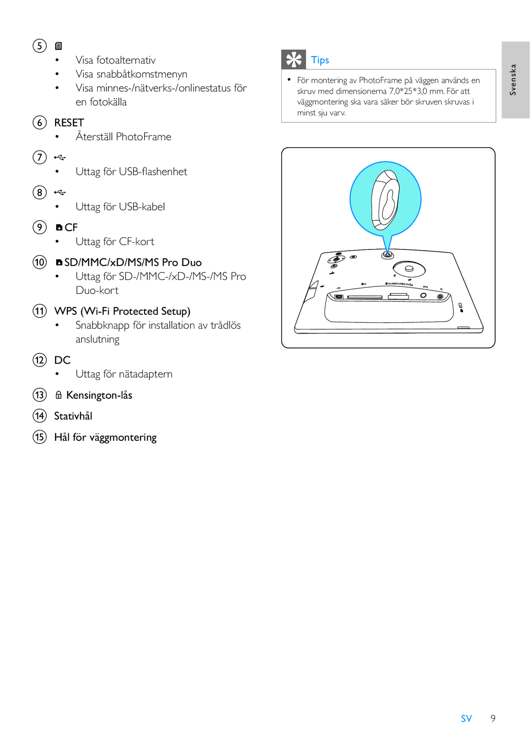 Philips 8FF3WMI manual Visa fotoalternativ Visa snabbåtkomstmenyn, Tips 