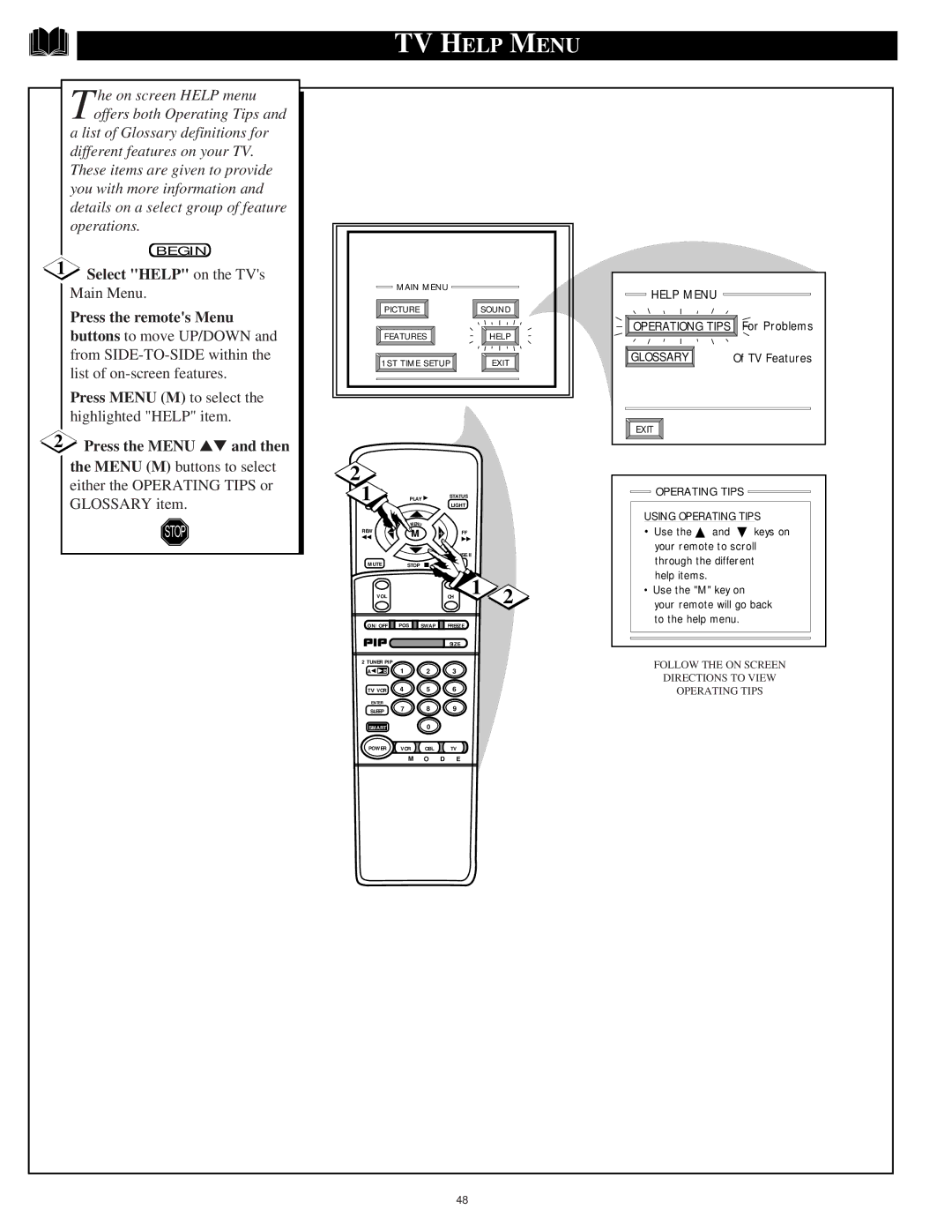 Philips 8P6054C warranty TV Help Menu, He on screen Help menu offers both Operating Tips 