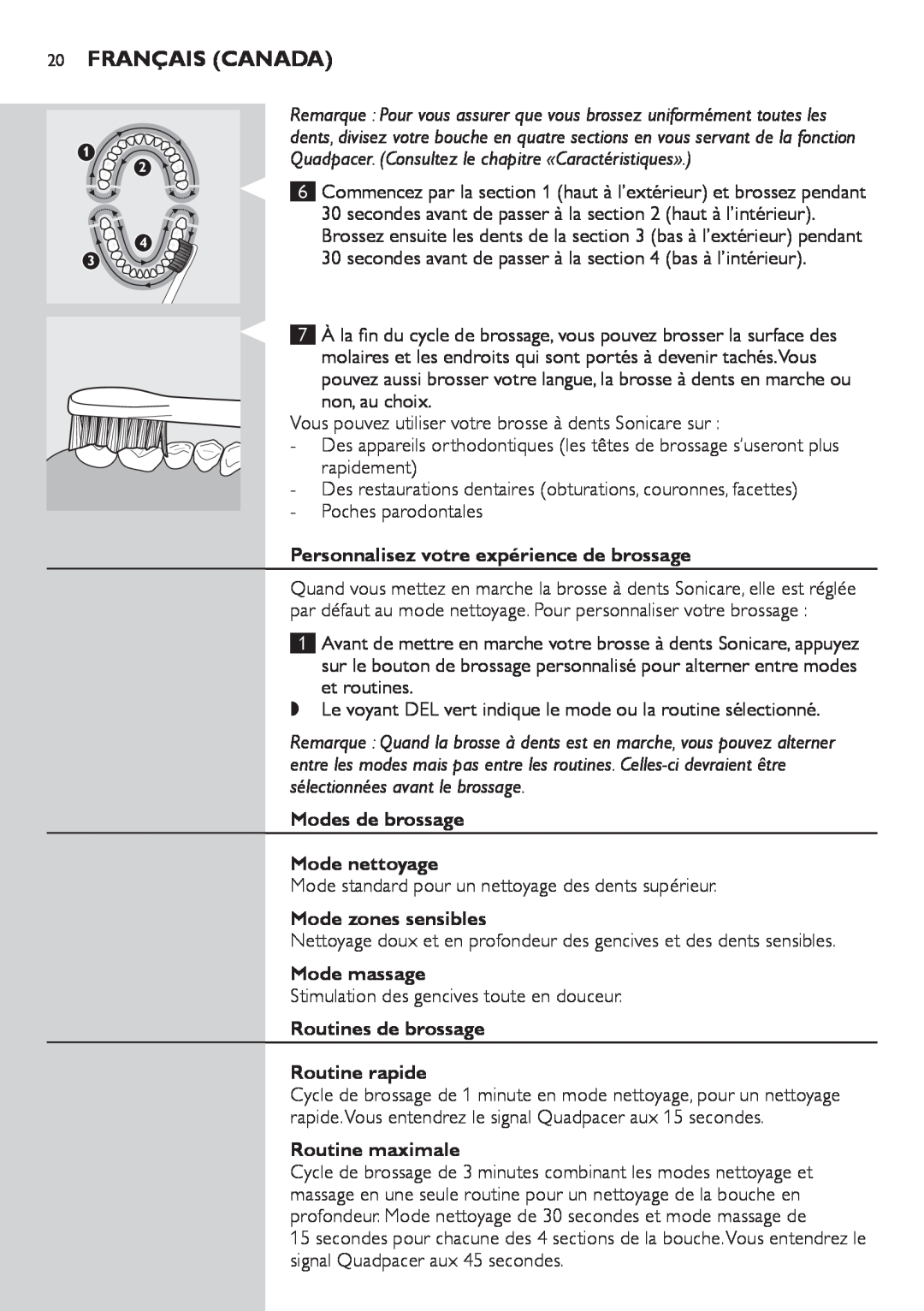 Philips 900 Series manual Français Canada, Personnalisez votre expérience de brossage, Modes de brossage Mode nettoyage 