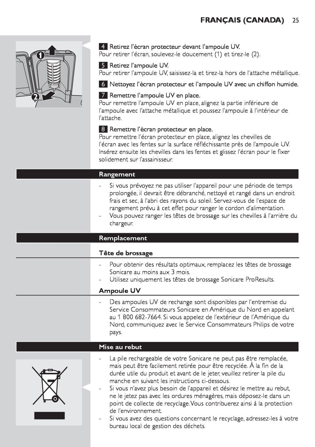 Philips 900 Series manual Rangement, Remplacement, Tête de brossage, Ampoule UV, Mise au rebut, Français Canada 