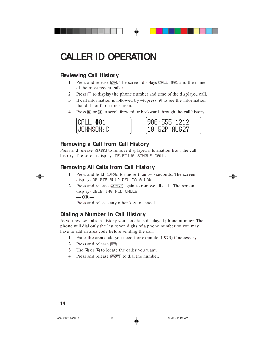 Philips 9125 user manual Reviewing Call History, Removing a Call from Call History, Removing All Calls from Call History 