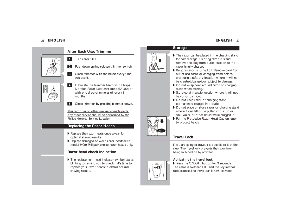 Philips 9190XL manual After Each Use Trimmer, Replacing the Razor Heads, Razor head check indication, Storage, Travel Lock 