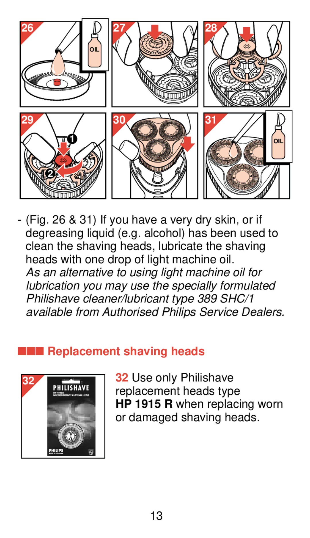 Philips 920 manual Replacement shaving heads 