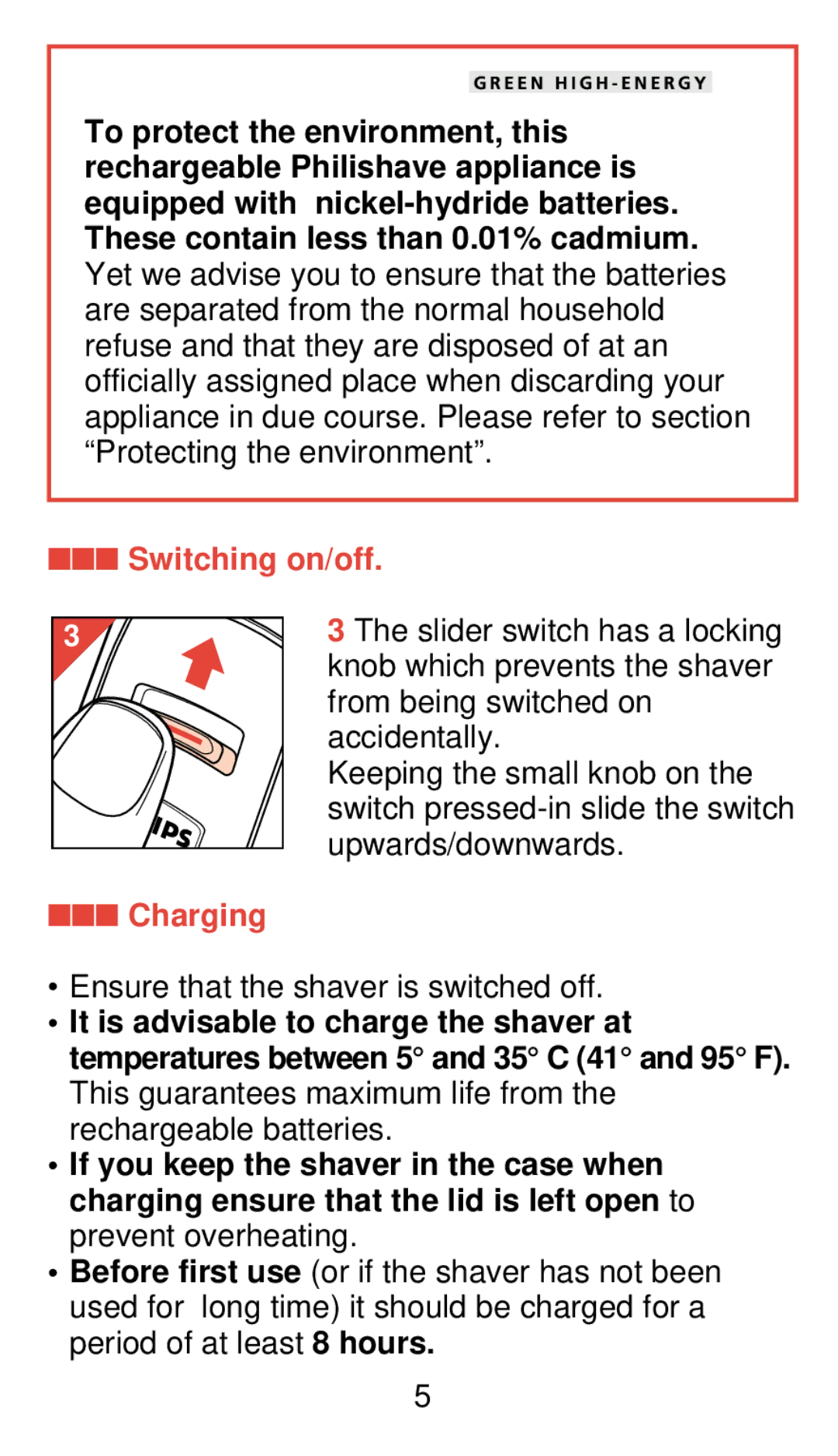 Philips 920 manual Switching on/off Charging 