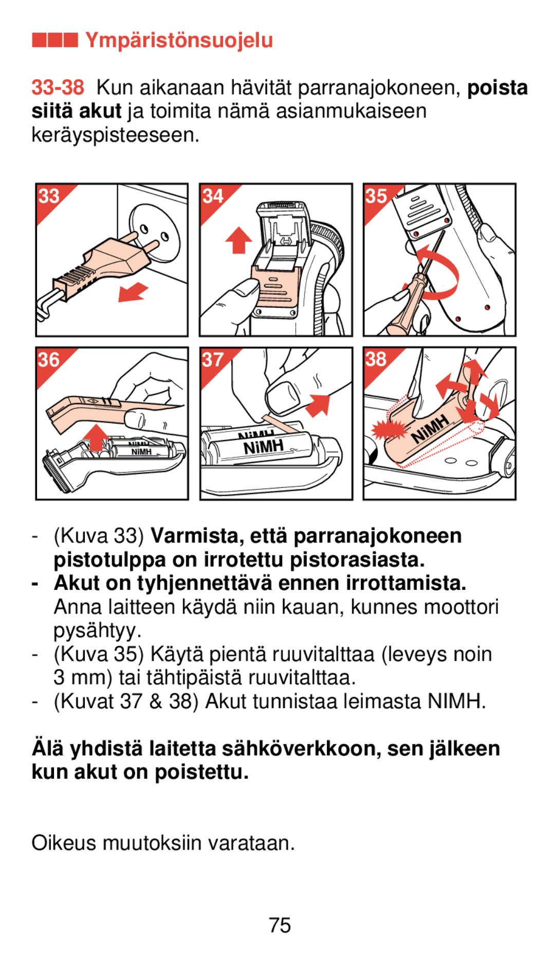 Philips 920 manual Ympä ristö nsuojelu 