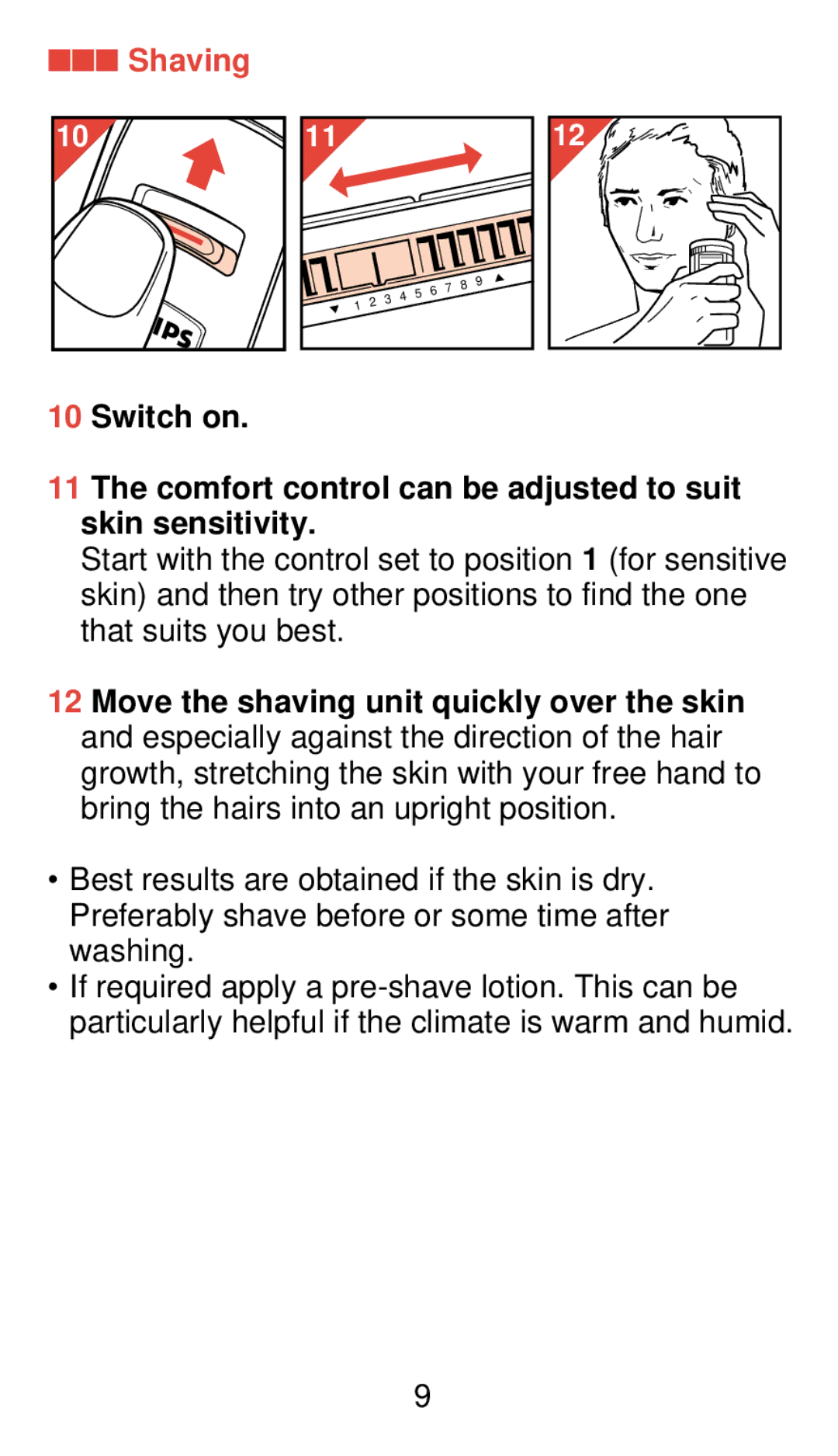 Philips 920 manual Shaving 