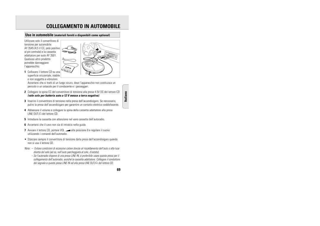 Philips 9240 manual Collegamento in Automobile, Non soggetta a vibrazioni 