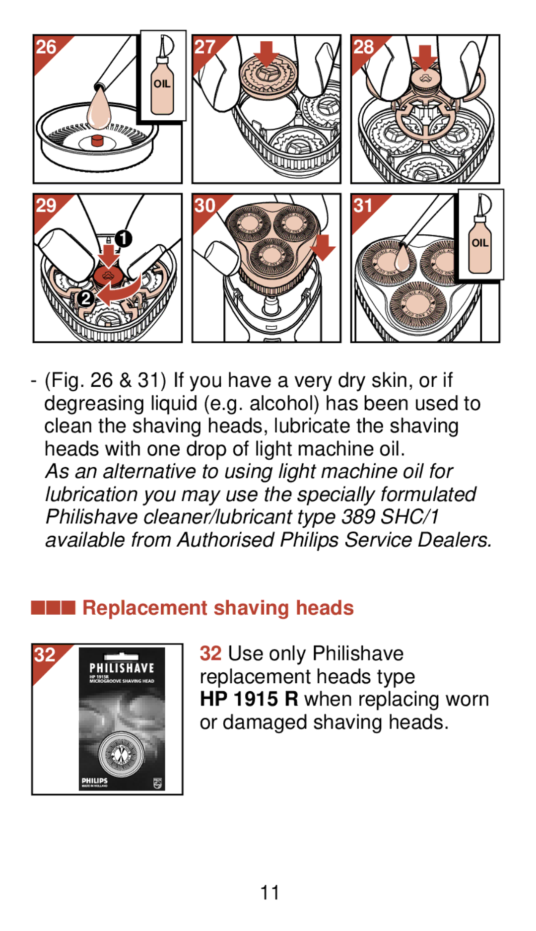 Philips 930 manual Replacement shaving heads 