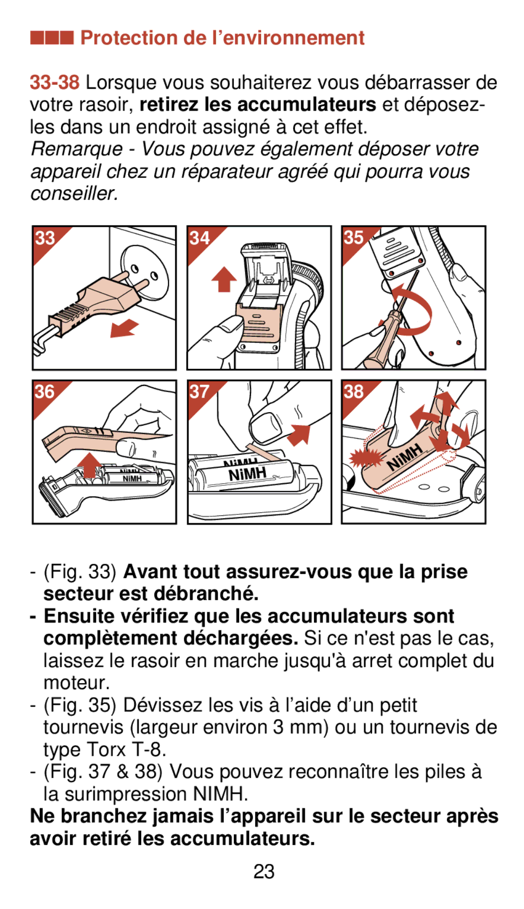 Philips 930 manual Protection de l’environnement, Vous pouvez reconnaître les piles à la surimpression Nimh 