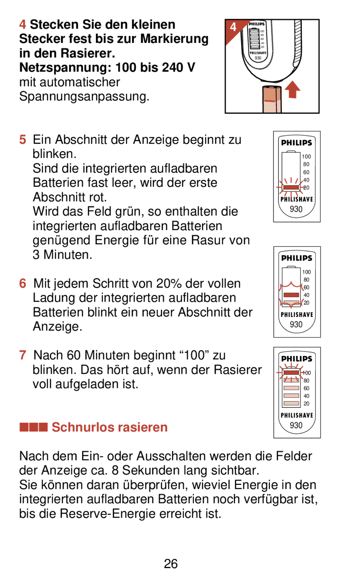 Philips 930 manual Schnurlos rasieren 