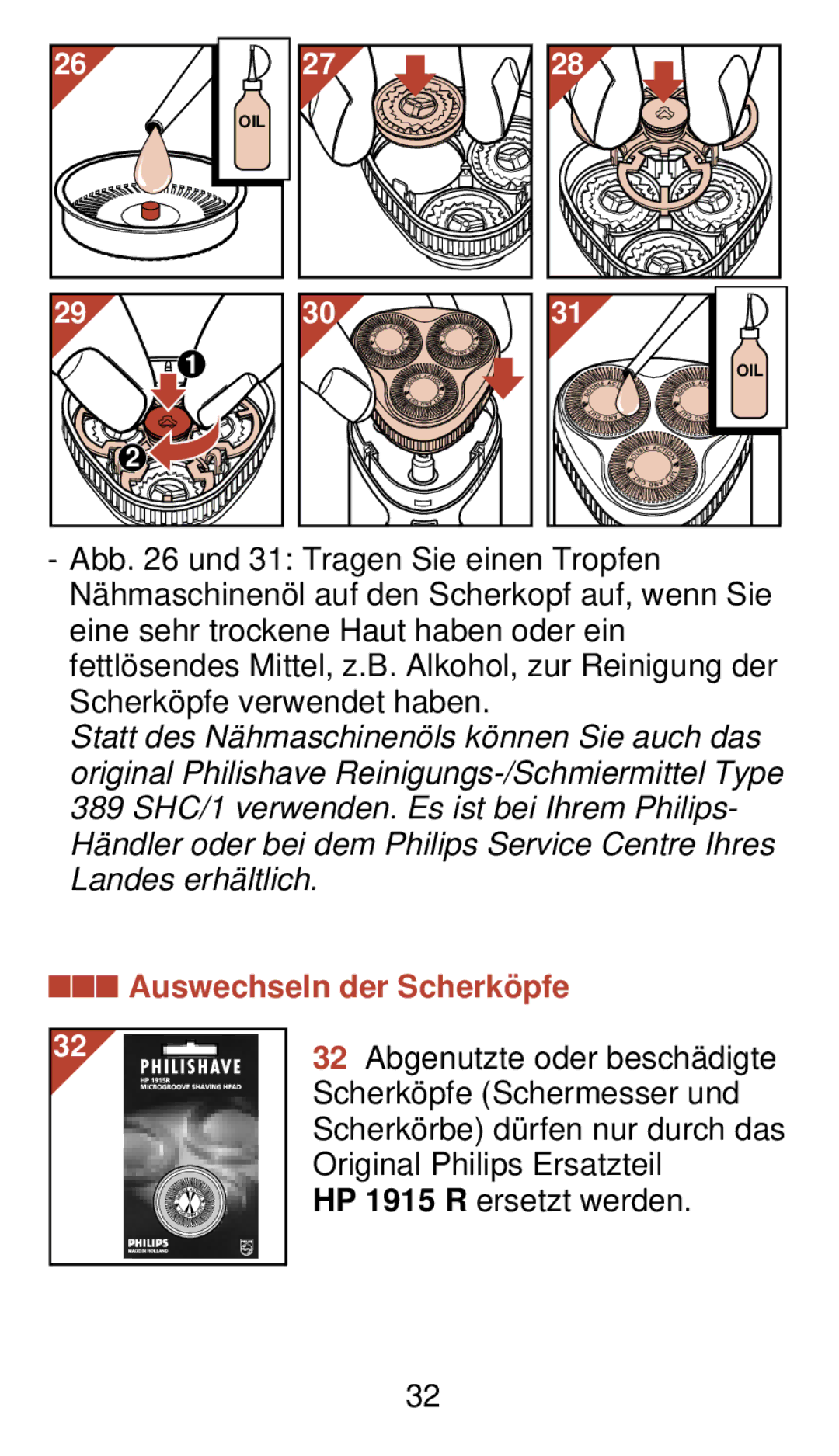 Philips 930 manual Auswechseln der Scherkö pfe 