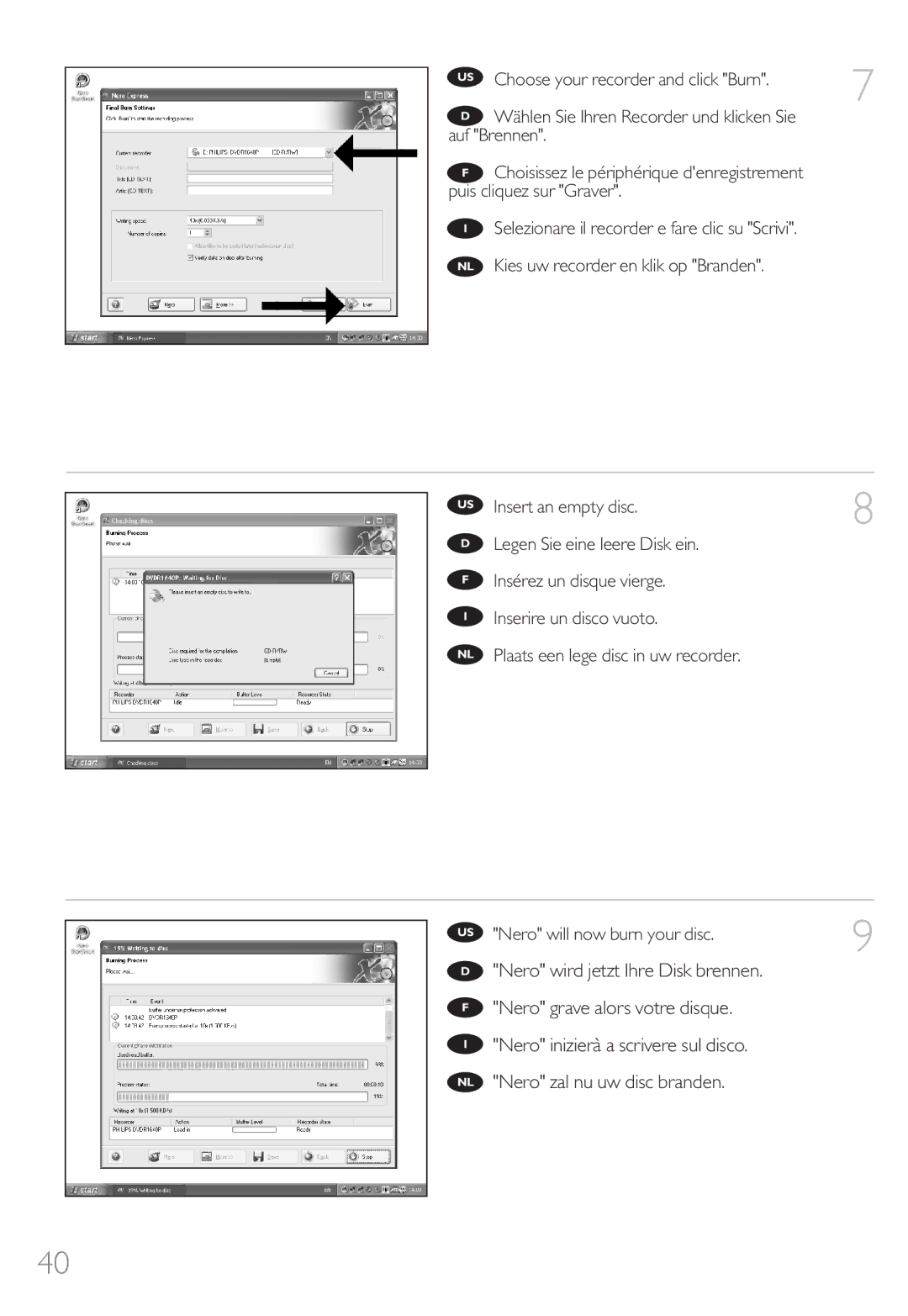 Philips 9305 125 2004.7 manual US Choose your recorder and click Burn, Nero will now burn your disc 