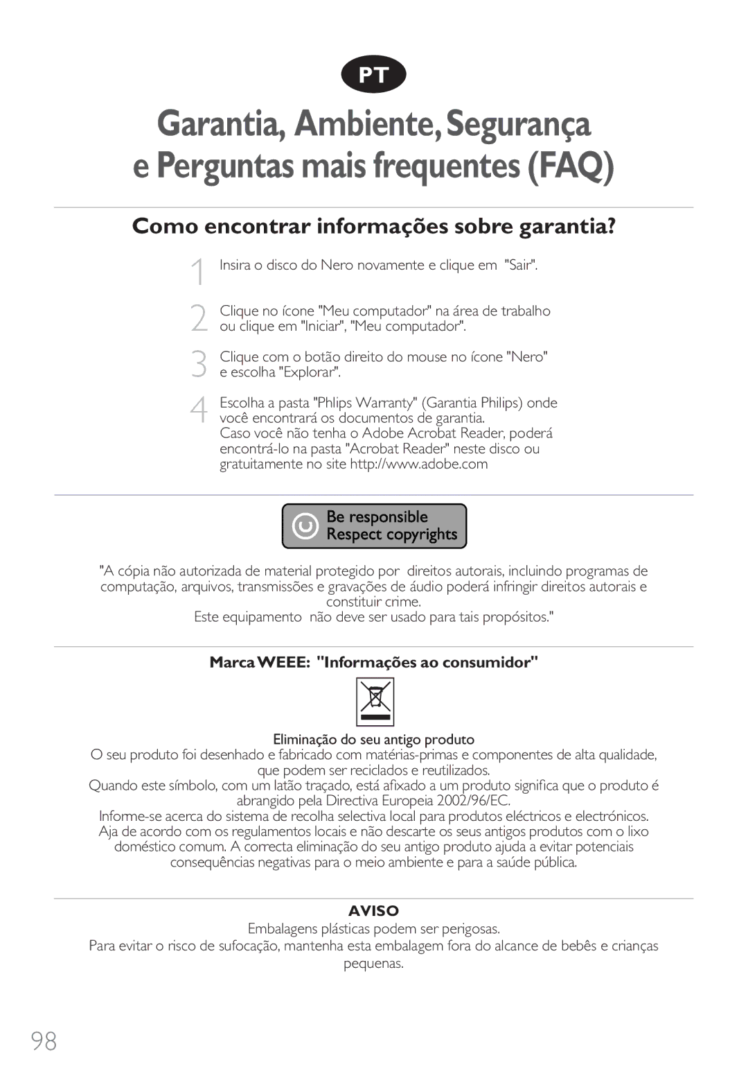 Philips 9305 125 2004.7 manual Como encontrar informações sobre garantia?, Marca Weee Informações ao consumidor, Aviso 