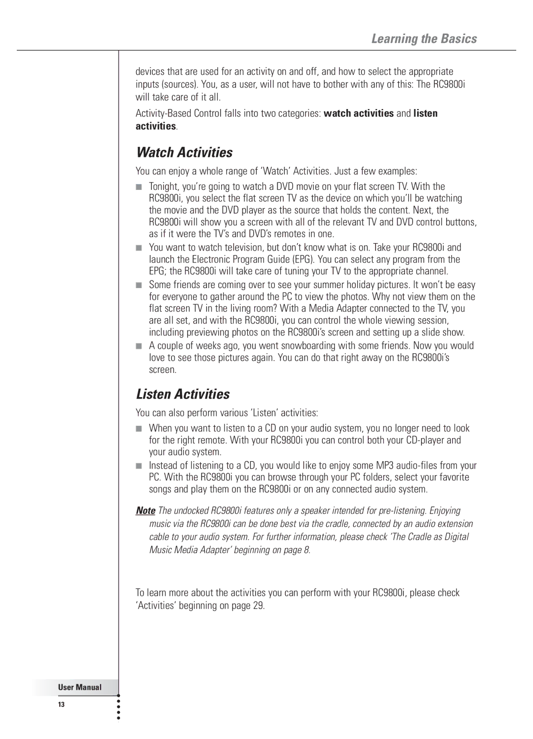 Philips 9800i user manual Watch Activities, Listen Activities 